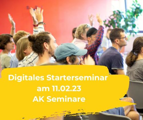 digitales Starterseminar 11.02.2023 - AK Seminare