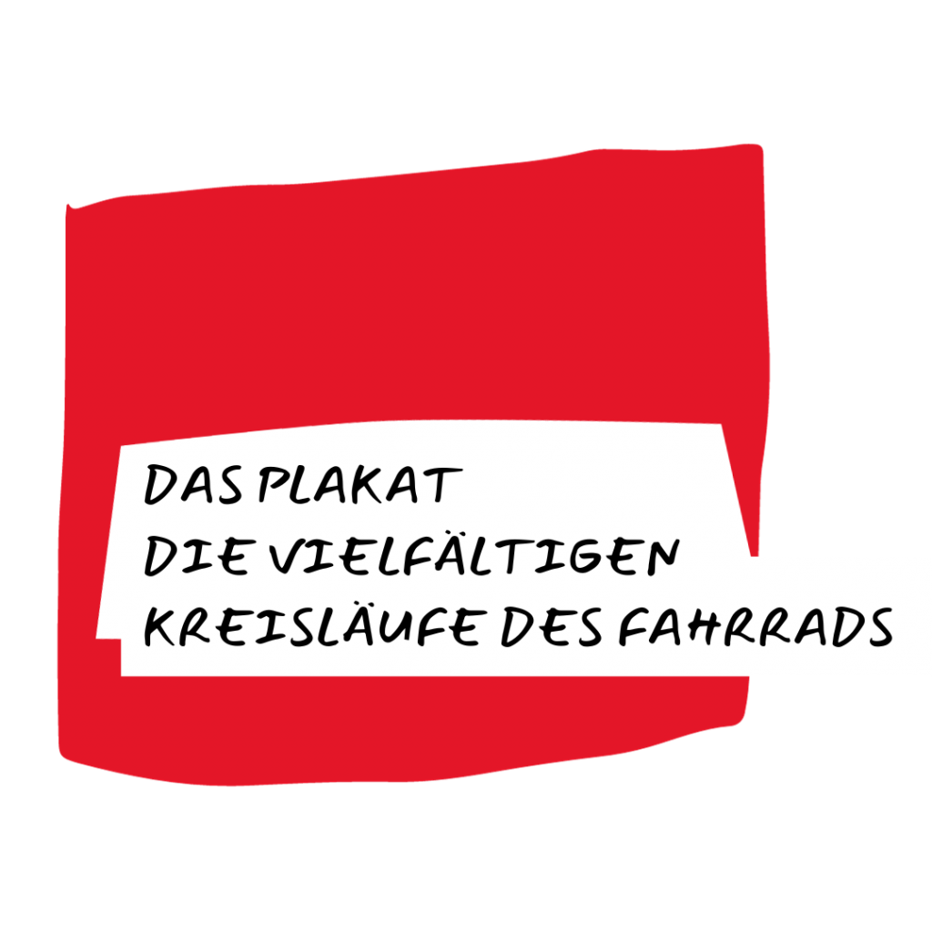 Das Plakat "Die vielfältigen Kreisläufe des Fahrrads"